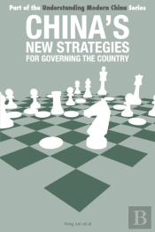 Chinaâ€™S New Strategies For Governing The Country