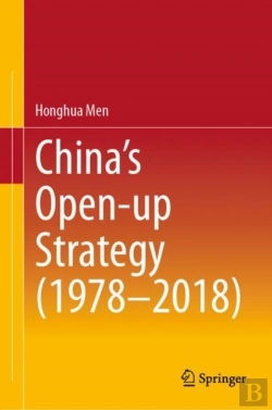 Bertrand.pt - Chinaâ€™S Open-Up Strategy (1978â€“2018)