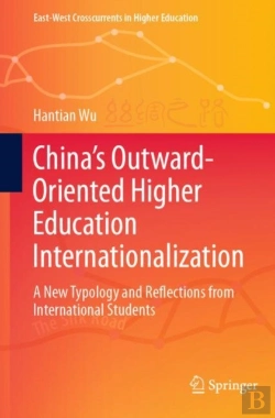 Bertrand.pt - Chinaâ€™S Outward-Oriented Higher Education Internationalization