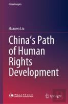 Chinaâ€™S Path Of Human Rights Development