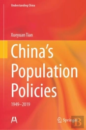 Chinaâ€™S Population Policies