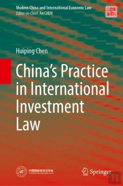 Bertrand.pt - Chinaâ€™S Practice In International Investment Law