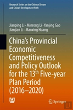 Bertrand.pt - Chinaâ€™S Provincial Economic Competitiveness And Policy Outlook For The 13th Five-Year Plan Period (2016-2020)
