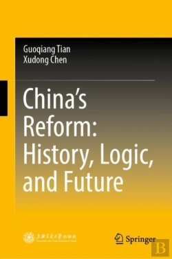 Bertrand.pt - Chinaâ€™S Reform: History, Logic, And Future