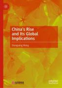 Chinaâ€™S Rise And Its Global Implications