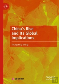 Bertrand.pt - Chinaâ€™S Rise And Its Global Implications