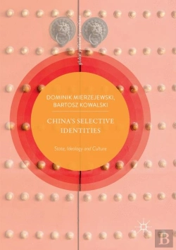 Bertrand.pt - Chinaâ€™S Selective Identities