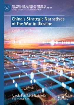 Bertrand.pt - Chinaâ€™S Strategic Narratives Of The War In Ukraine