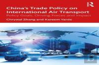 Chinaâ€™S Trade Policy On International Air Transport