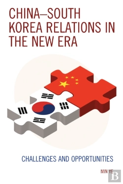 Bertrand.pt - Chinaâ€“South Korea Relations In The New Era