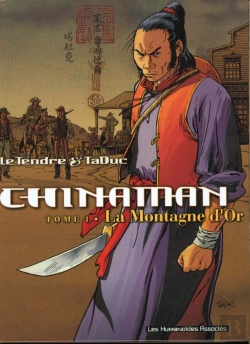 Bertrand.pt - Chinaman T.1 ; La Montagne D'Or