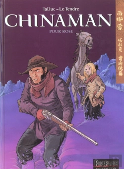 Bertrand.pt - Chinaman Tome 3 : Pour Rose