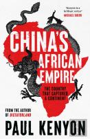 China'S African Empire