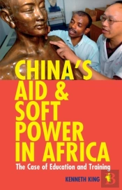China'S Aid And Soft Power In Africa