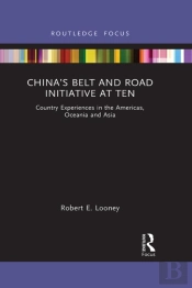 China'S Belt And Road Initiative At Ten