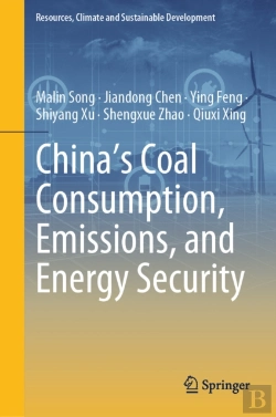 Bertrand.pt - China'S Coal Consumption, Emissions, And Energy Security