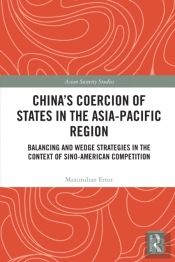 China'S Coercion Of States In The Asia-Pacific Region