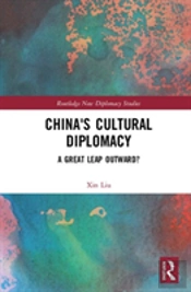China'S Cultural Diplomacy