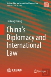China'S Diplomacy And International Law