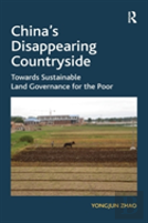 China'S Disappearing Countryside