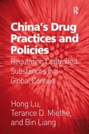 China'S Drug Practices And Policies