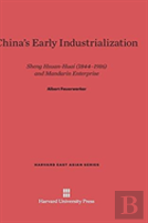 China'S Early Industrialization