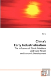 China'S Early Industrialization