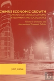 China'S Economic Growth: Towards Sustainable Economic Development And Social Justice