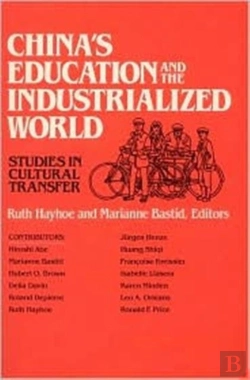 Bertrand.pt - China'S Education And The Industrialized World: Studies In Cultural Transfer