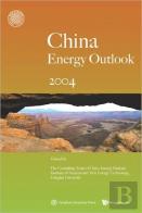 China'S Energy Outlook 2004