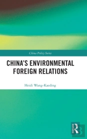 China'S Environmental Foreign Relations