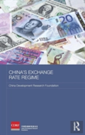 China'S Exchange Rate Regime