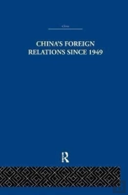 Bertrand.pt - China'S Foreign Relations Since 1949