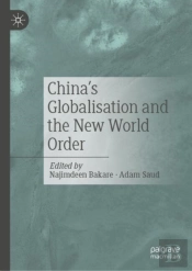 China'S Globalisation And The New World Order