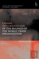 China'S Implementation Of The Rulings Of The World Trade Organization