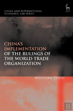 Bertrand.pt - China'S Implementation Of The Rulings Of The World Trade Organization
