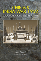 China'S India War, 1962