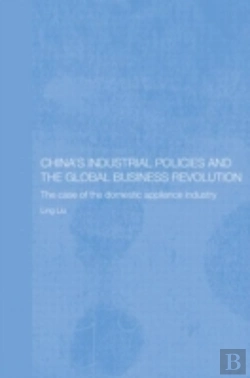 Bertrand.pt - China'S Industrial Policies And The Global Business Revolution
