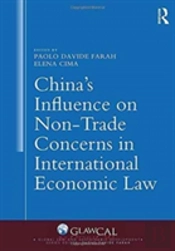 China'S Influence On Non-Trade Concerns In International Economic Law