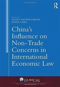 Bertrand.pt - China'S Influence On Non-Trade Concerns In International Economic Law