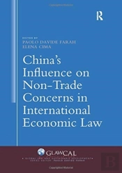 China'S Influence On Non-Trade Concerns In International Economic Law