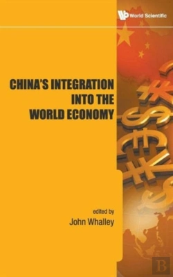 Bertrand.pt - China'S Integration Into The World Economy
