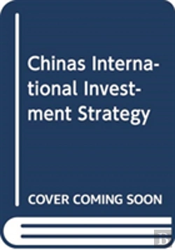 Bertrand.pt - China'S International Investment Strategy
