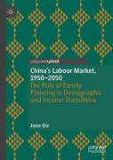 China'S Labour Market, 1950â€“2050