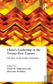 China'S Leadership In The Twenty-First Century