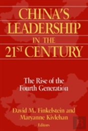China'S Leadership In The Twenty-First Century
