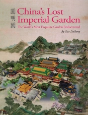 China'S Lost Imperial Garden