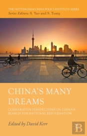 China'S Many Dreams