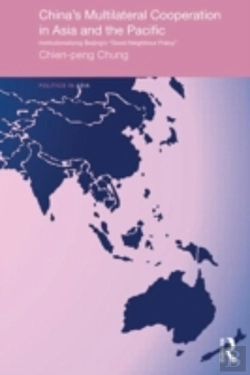 Bertrand.pt - China'S Multilateral Co-Operation In Asia And The Pacific