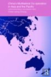 China'S Multilateral Co-Operation In Asia And The Pacific